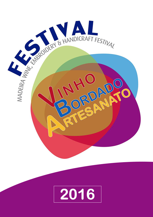 3º Festival do Vinho, do Bordado e do Artesanato da Madeira